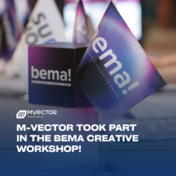 M-Vector took part in the bema creative workshop!