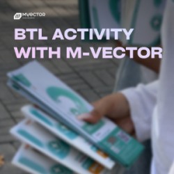 BTL Campaigns with M-Vector